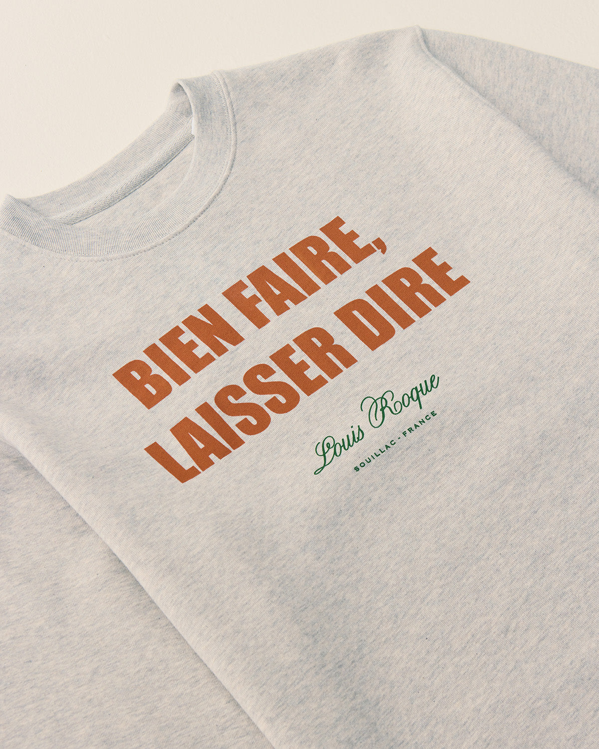 Sweat “Bien Faire Laisser Dire”